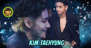 KIM TAEHYUNG